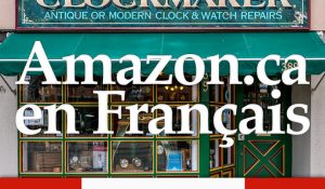 Amazon.ca Canada En Français! — Le Guide D’Achat Facile